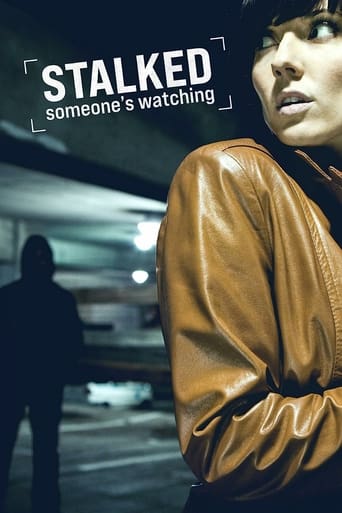 Watch Stalked: Someone's Watching