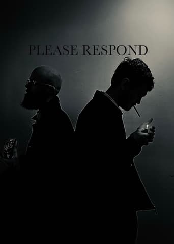 Watch Please Respond
