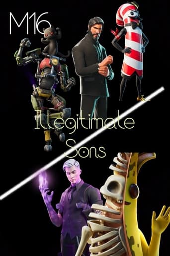 M16: Illegitimate Sons