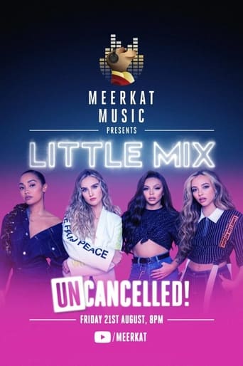 Watch Little Mix: UNcancelled!