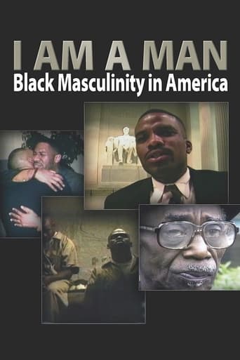 Watch I Am a Man: Black Masculinity in America
