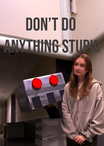 Don't Do Anything Stupid