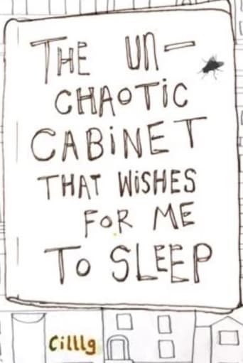 The Un-Chaotic Cabinet That Wishes for me to Sleep