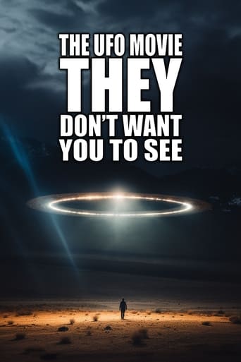 Watch The UFO Movie THEY Don't Want You to See