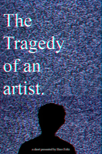 Watch The Tragedy of an Artist
