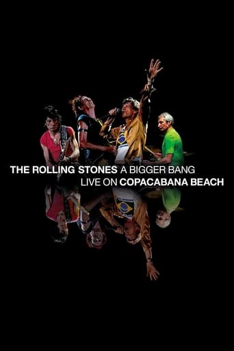 Watch The Rolling Stones - A Bigger Bang: Live On Copacabana Beach
