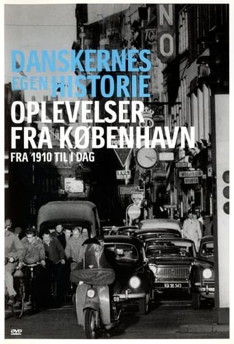 Danskernes egen historie - Oplevelser fra København