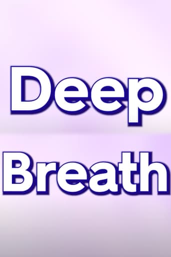 Watch Deep Breath