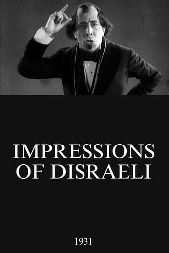 Watch Impressions of Disraeli