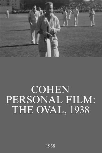 Watch Cohen Personal Film: The Oval