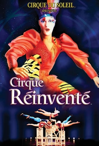 Watch Cirque du Soleil: Cirque Réinventé