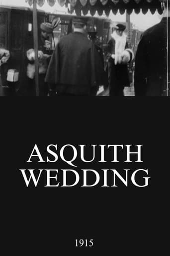 Watch Asquith Wedding