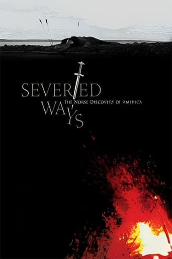 Watch Severed Ways: The Norse Discovery of America