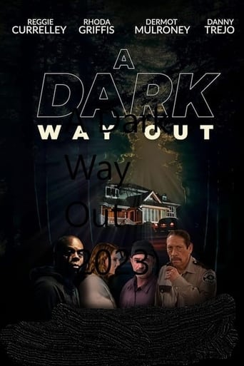 A Dark Way Out