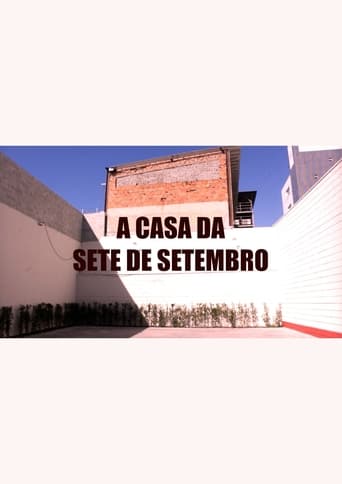 A casa da Sete de Setembro