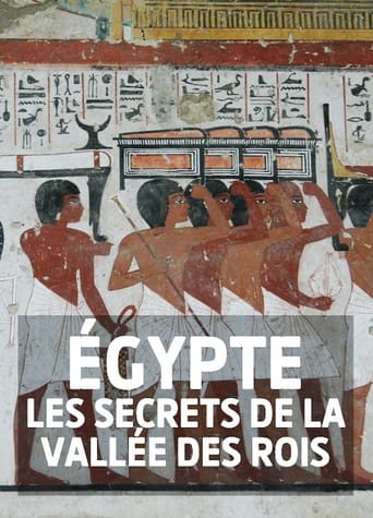 Egypte: Les Secrets de la Vallée des Rois