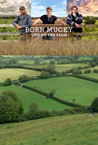 Watch Born Mucky: Life on the Farm