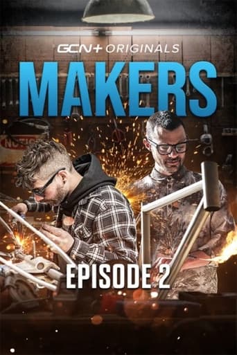 Makers Episode 2