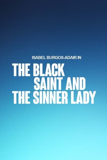 The Black Saint and The Sinner Lady