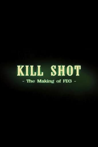 Watch Kill Shot: The Making of 'FD3'
