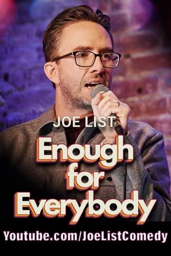 Watch Joe List: Enough For Everybody