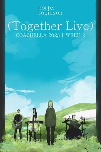 Porter Robinson: Together Live @ Coachella 2023 [Week 2]