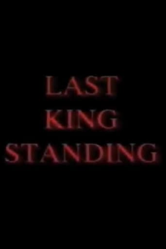 Watch Last King Standing