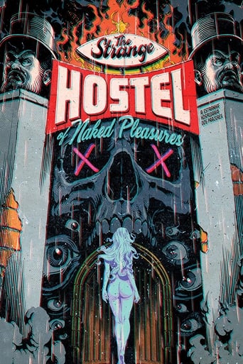 The Strange Hostel of Naked Pleasures