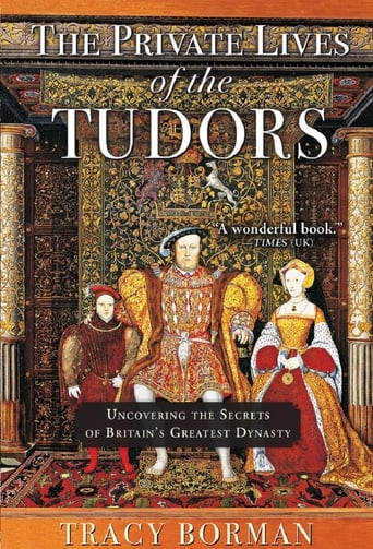 Watch The Private Lives of the Tudors