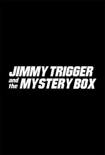 Jimmy Trigger and the Mystery Box