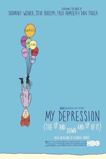 Watch My Depression (The Up and Down and Up of It)