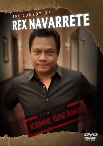 Komik Organik: The Comedy of Rex Navarrete