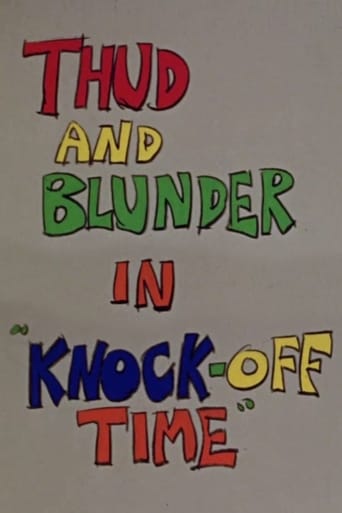 Watch Thud and Blunder in "Knock-Off Time"