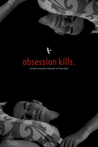 Obsession Kills.
