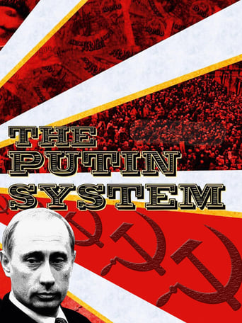 Watch The Putin System