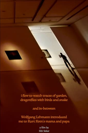 Watch i flew to watch traces of garden, dragonflies with birds and snake and in-between Wolfgang Lehmann introduced me to Kurt Kren's mama and papa