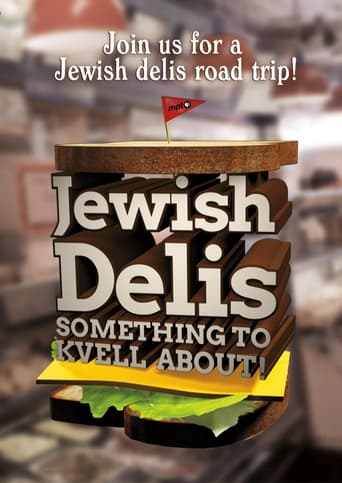 Watch Jewish Delis: Something to Kvell About!