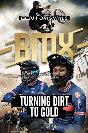 Watch BMX: Turning Dirt To Gold