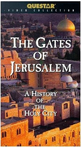 Watch The Gates of Jerusalem: A History of the Holy City