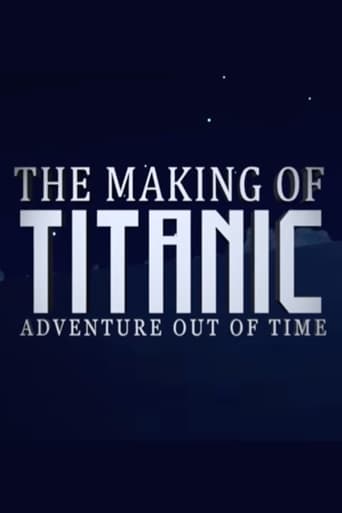 Watch The Making of Titanic Adventure Out of Time