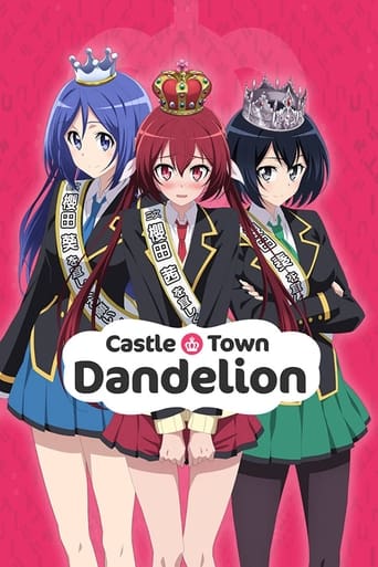 Watch Castle Town Dandelion