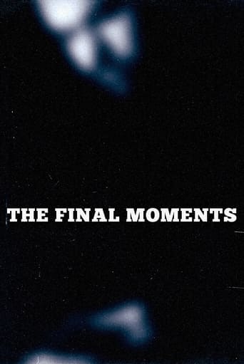 Watch The Final Moments