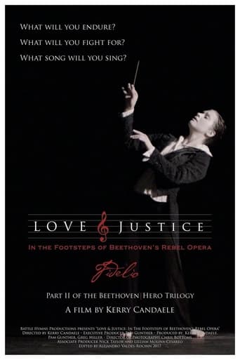 Love & Justice: In the Footsteps of Beethoven's Rebel Opera