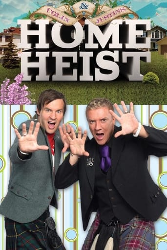 Watch Colin & Justin's Home Heist