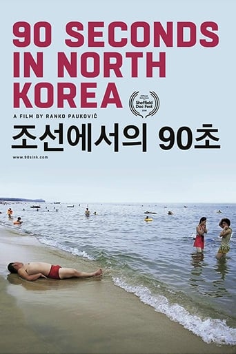 Watch 90 Seconds in North Korea