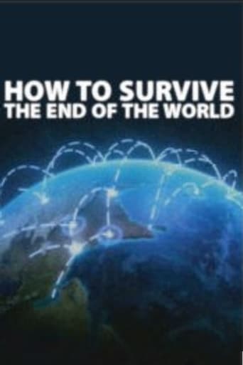 Watch How to Survive the End of the World
