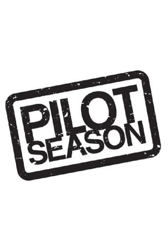 Watch Pilot Season