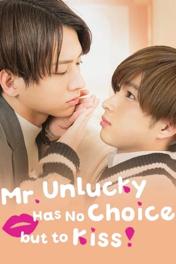 Watch Mr. Unlucky Has No Choice but to Kiss!