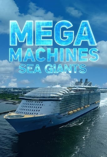 Watch Mega Machines: Sea Giants
