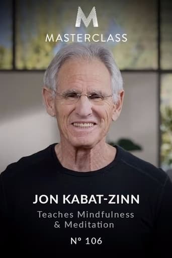MasterClass: Jon Kabat-Zinn Teaches Mindfulness and Meditation